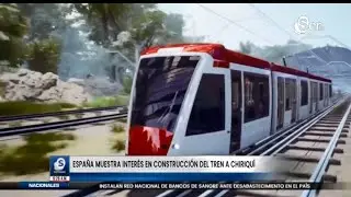 Noticias | España interesado en la construcción del tren a Chiriquí