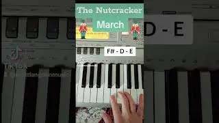 March - The Nutcracker - How To Play - Easy Piano Tutorial