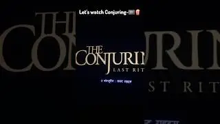 #movie #conjuring #horror #friends #trebding #hype