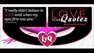 LOVE QUOTE - I really didn&rsquo;t believe in LOVE - loveyourquotes