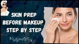 Skin prep steps before makeup (CTSMP) #skinprep #stepbysteptutorial