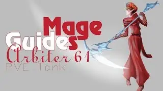 Rift 3.0 Mage Guides - Arbiter 61 PVE Tank