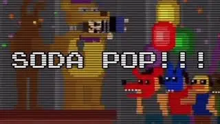 My little soda POP #fnaf #fivenightsatfreddys #fnafmemes #shorts #fyp