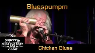 Bluespumpm - Chicken Blues