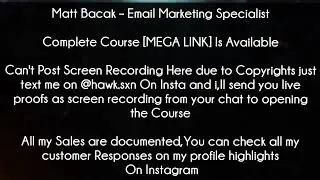 Matt Bacak Course - Email Marketing Specialist Download