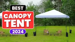 Top 5 Best Canopy Tents in 2024 | Top Rated Canopy Tents Review
