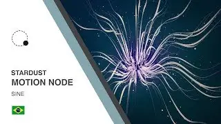 Stardust Motion Node: Sine (Pt-br)