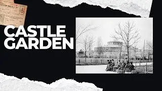 Castle Garden