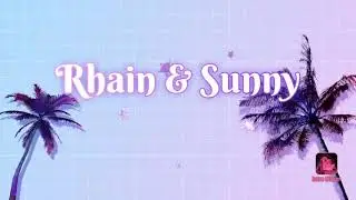 Rhain and Sunny ❤