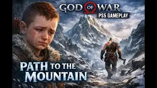 (PS5) God of War - Path to the Mountain - Atreus Got Emotional