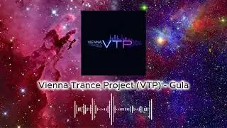 VIENNA TRANCE PROJECT (VTP) - GULA | THE SEVEN DEADLY SINS