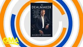 Real estate mogul Mauricio Umansky talks success secrets in new book &ldquo;The Dealmaker&rdquo;