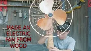 Amazing Wood Projects|| Make an electric fan from wood, amazing woodworking projects