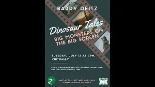 Barry Deitz -- Dinosaur Tales: Big Monsters on the Big Screen
