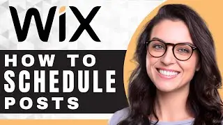 How to Schedule Blog Posts on Wix | Wix Tutorial (2025)