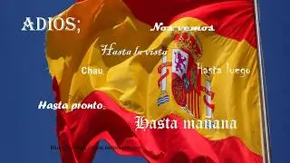 Despedidas   Farewells in Spanish