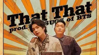 psy ft suga that that