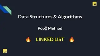 27. How .pop() Works in Linked Lists | Step-by-Step Guide | Master DSA in JavaScript 🔥