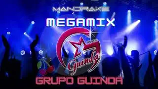 DJ MANDRAKE - GRUPO GUINDA // MEGAMIX