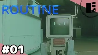 #1 未知の脅威？なにそれ怖っ【ROUTINE】