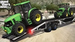 GTA 5 Real Life Mod #216 Delivering John Deere 6230 Farming Tractors To The O'Neil Ranch