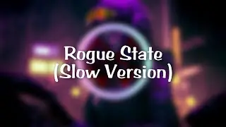 White Bat - Rogue State (Slow Version)