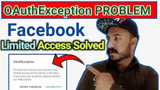 OAuthException Facebook Problem Solved | Facebook Limited Access Solved Problem - Tech Sheraz