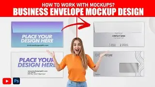 How To Work With Business Envelope Mockup