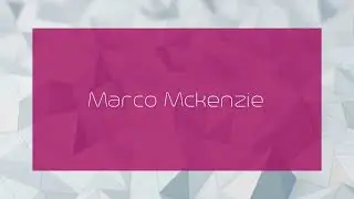 Marco Mckenzie - appearance