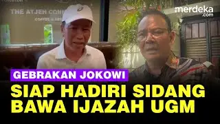 Gebrakan Jokowi Siap Hadiri Sidang Gugatan Citizen Lawsuit Bawa Ijazah UGM, Jika...