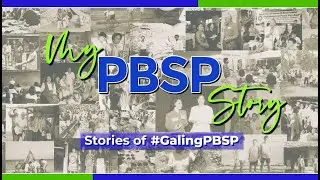 MY PBSP STORY