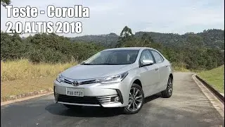 Toyota Corolla Altis 2.0 2018 - Avaliação - Falando de Carro