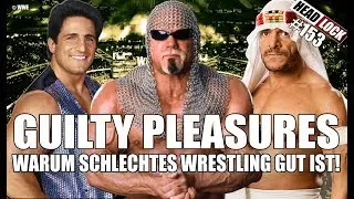 #153: Guilty Pleasures im Wrestling - Wieso auch Wrestling-Trash Spaß macht!