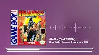 Ninja Gaiden Shadow / Shadow Warrior (GB) OST - STAGE 4 (REMIX)