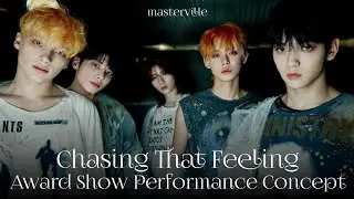 TXT 투모로우바이투게더 - Intro + Chasing That Feeling (Award Show Performance Concept)