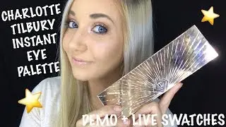 CHARLOTTE TILBURY INSTANT EYE PALETTE | DEMO + LIVE SWATCHES