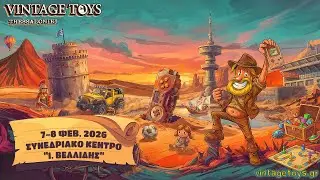 VINTAGE TOYS 2026 THESSALONIKI PROMO