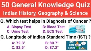50 Important General Knowledge Quiz || The Education World.