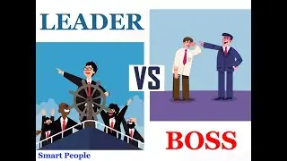 Manager vs Leader | Leader VS BOSS | Difference between Manager & Leader in Hindi | SMART PEOPLE
