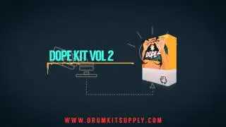 [Drum Kit] Dope Kit Vol 2 | DrumKitSupply.com