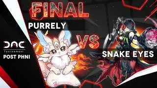 [Final DAC Tournament] Post PHNI Purrely VS Snake Eyes - Duel commenté par VINZ