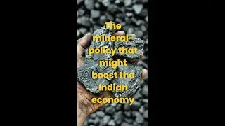 The great Indian mineral policy