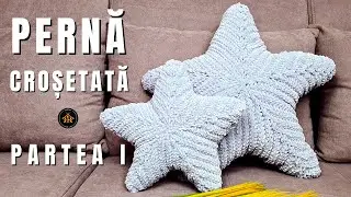 Cum crosetam perna 'Steaua sus rasare' - Partea I - Infrumuseteaza-ti casa cu perne facute de tine