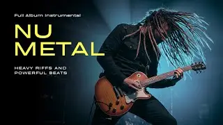 Nu Metal Instrumental Full Album (No Vocals) | Heavy Riffs & Powerful Beats by iWa Tipis