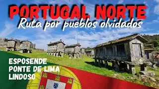 PORTUGAL NORTE #4 Esposende- Ponte de Lima- Lindoso