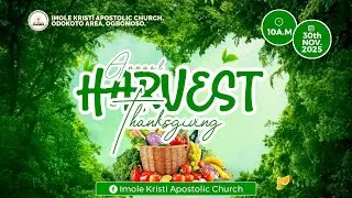 IKAC HARVEST THANKSGIVING 2025 || PASTOR KAYODE ADEBAYO || DO NOT WAIT FOR REGRET #gospel #ikac
