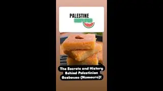 The Secrets and History Behind Palestinian Basbousa (Namoura)!
