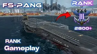 Fs Pang Gameplay Rank Mode Modern Warships 