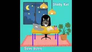 Dave Astro - Study Kat