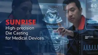 Inside Sunrise Metal | Medical Die Casting For COMPAMED 2025